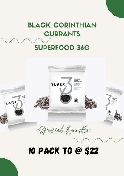 Super 36 Black Corinthian Currants -10 packs